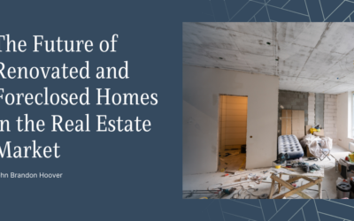 The Future of Renovated and Foreclosed Homes in the Real Estate Market.